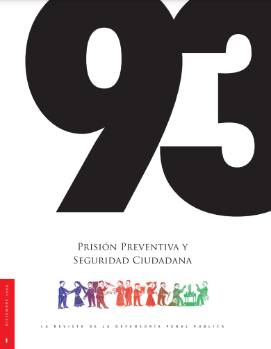 Prisión Preventiva y Seguridad Ciudadana. Revista 93. N°1
