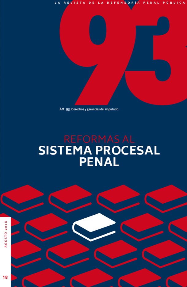 Reformas al sistema procesal penal. Revista 93. N°18